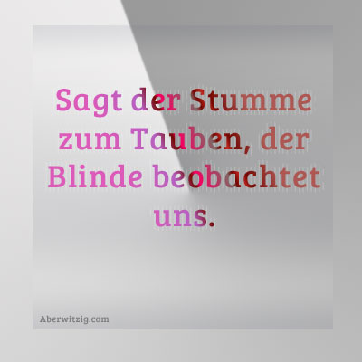 nicht witzig