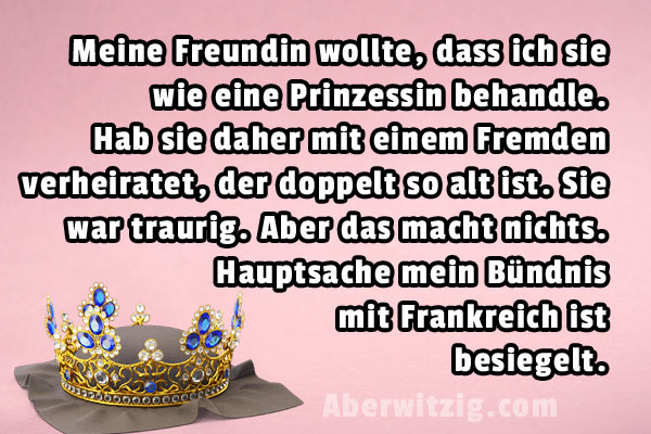Humor:Krone Prinzessin verheiraten