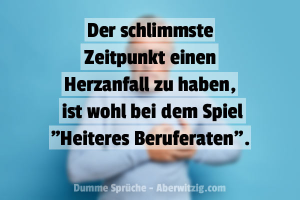 Dummer Spruch Beruferaten