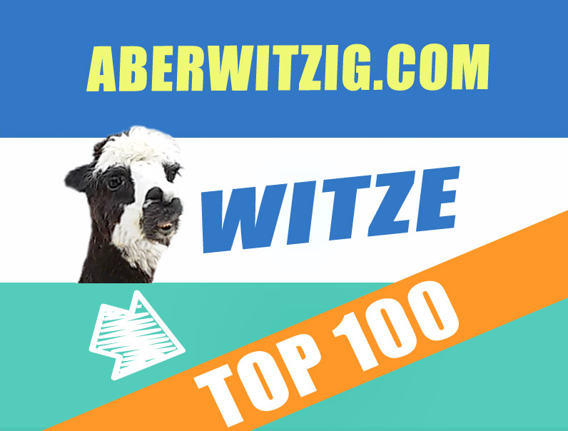 Kurze Witze und Sprüche Top 100 der besten Kurzwitze