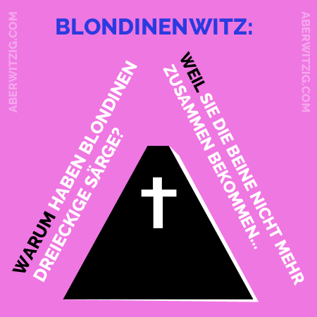 Blondinenwitz Sarg